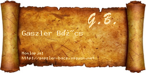 Gaszler Bács névjegykártya